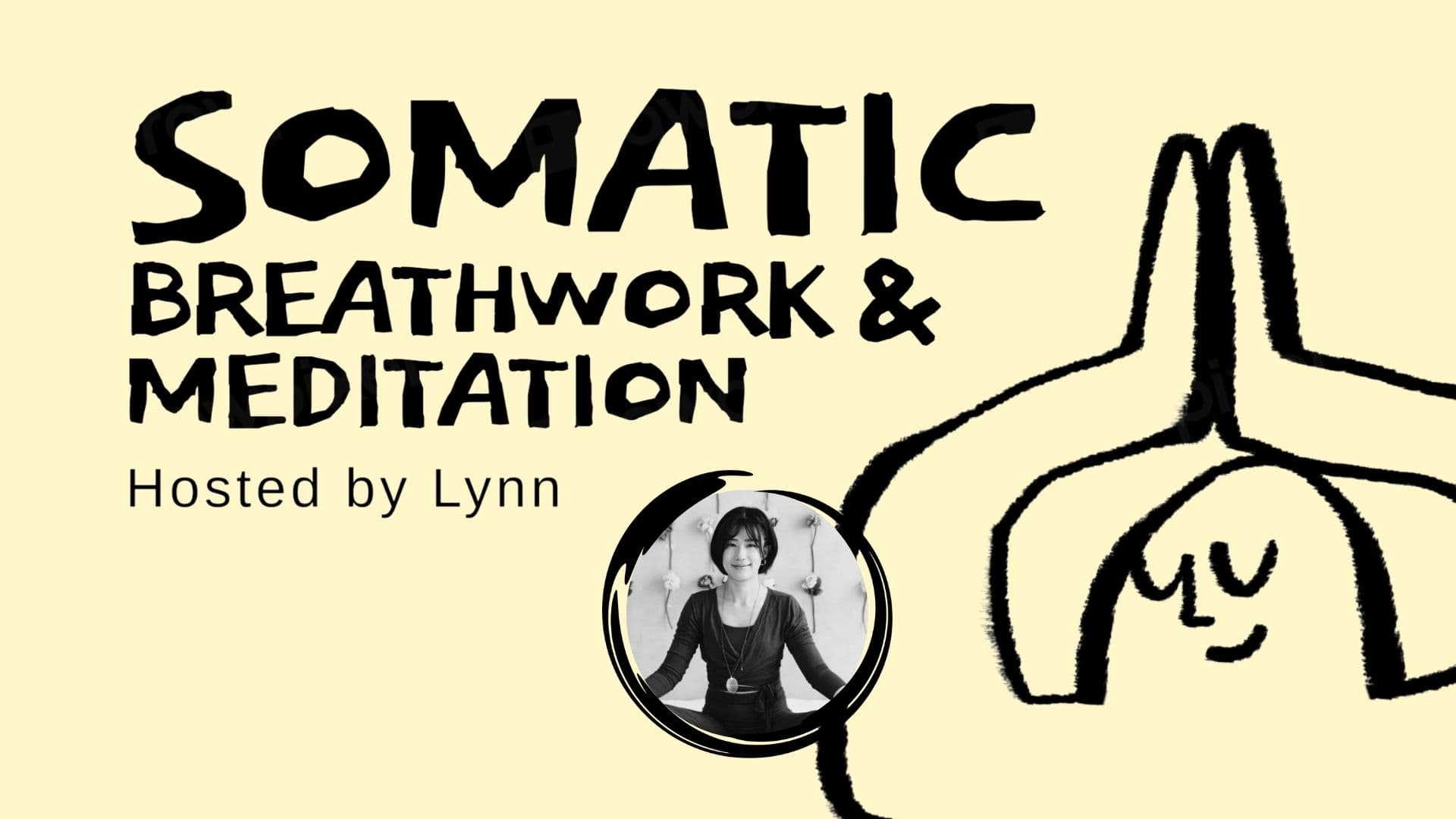 Somatic Breathwork & Meditation